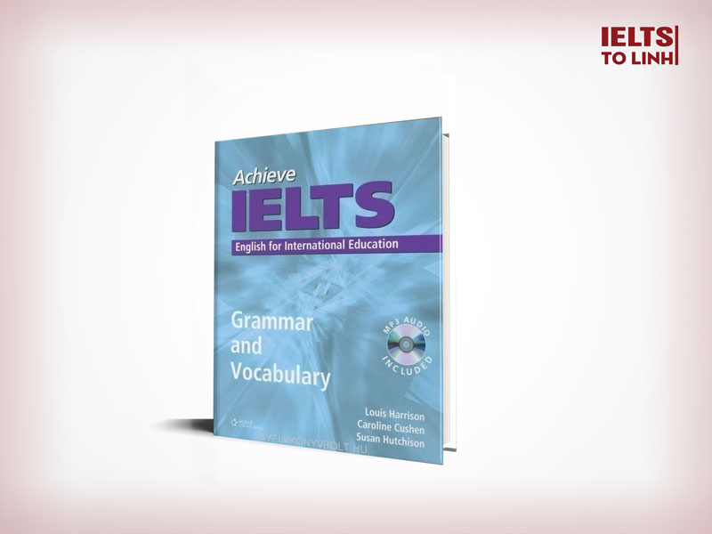 IELTS Book: Achieve IELTS – Grammar and Vocabulary