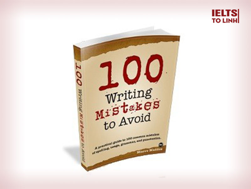 IELTS Book: 100 Writing mistakes to avoid