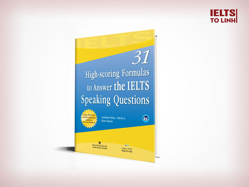 IELTS Book: 31 High-scoring formulas to answer every IELTS question